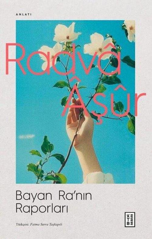 Bayan Ra’nın Raporları