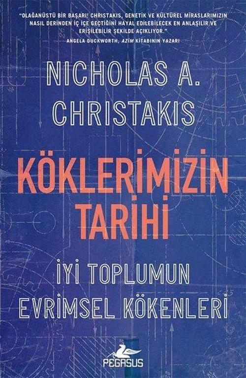 Köklerimizin Tarihi: İyi Toplumun Evrimsel Kökenleri